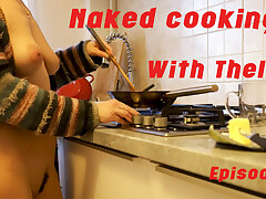 Naked cooking with Thelma vignette 1