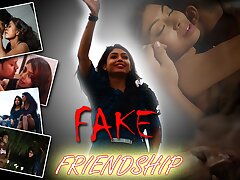 Fake Freindship - Episode 2 - attempt to